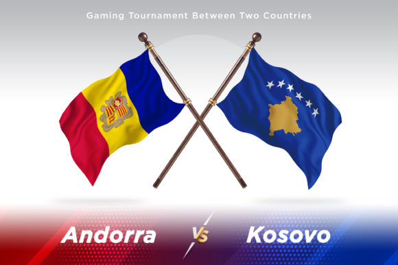 Andorra Versus Kosovo Two Flags